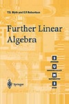 Further Linear Algebra By Thomas Blyth, Edmund Robertson